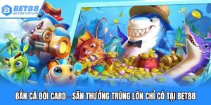 bắn cá đổi card