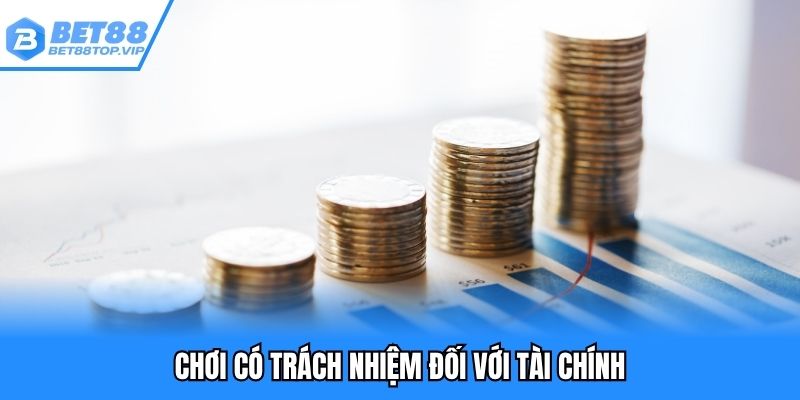 Chơi có trách nhiệm đối với tài chính